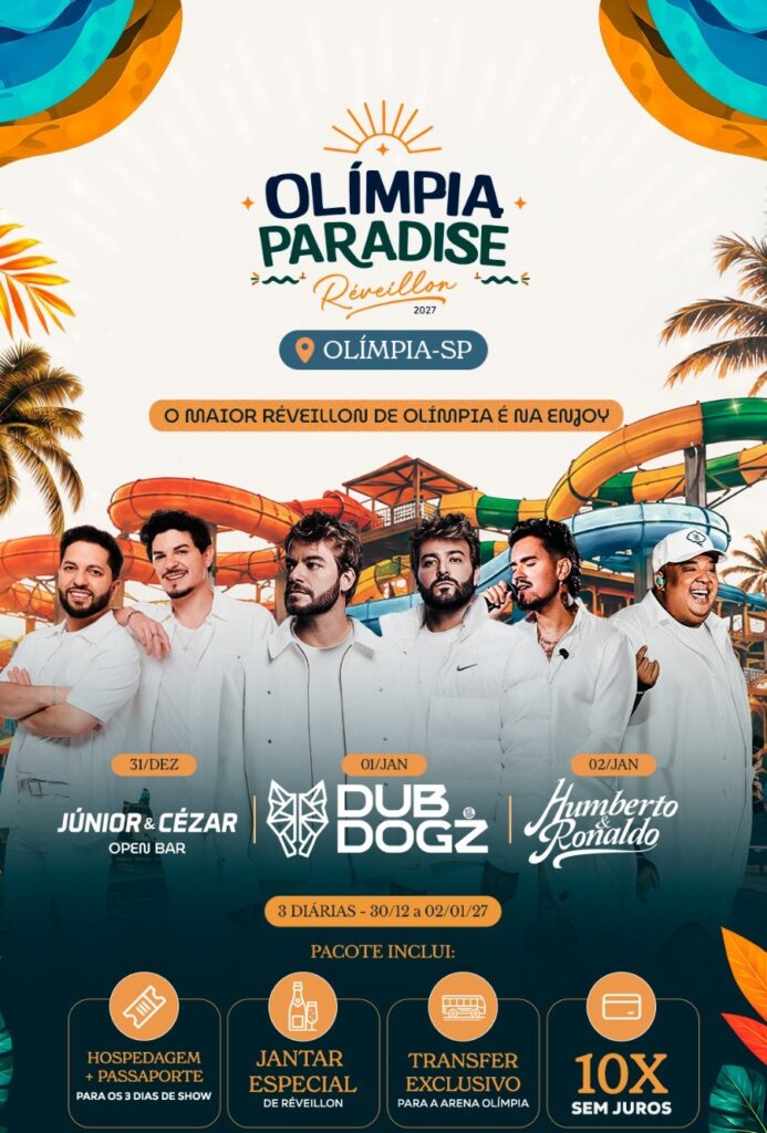 Cartaz do Olímpia Paradise 2027 com Júnior e Cézar, Dub Dogz e Humberto e Ronaldo